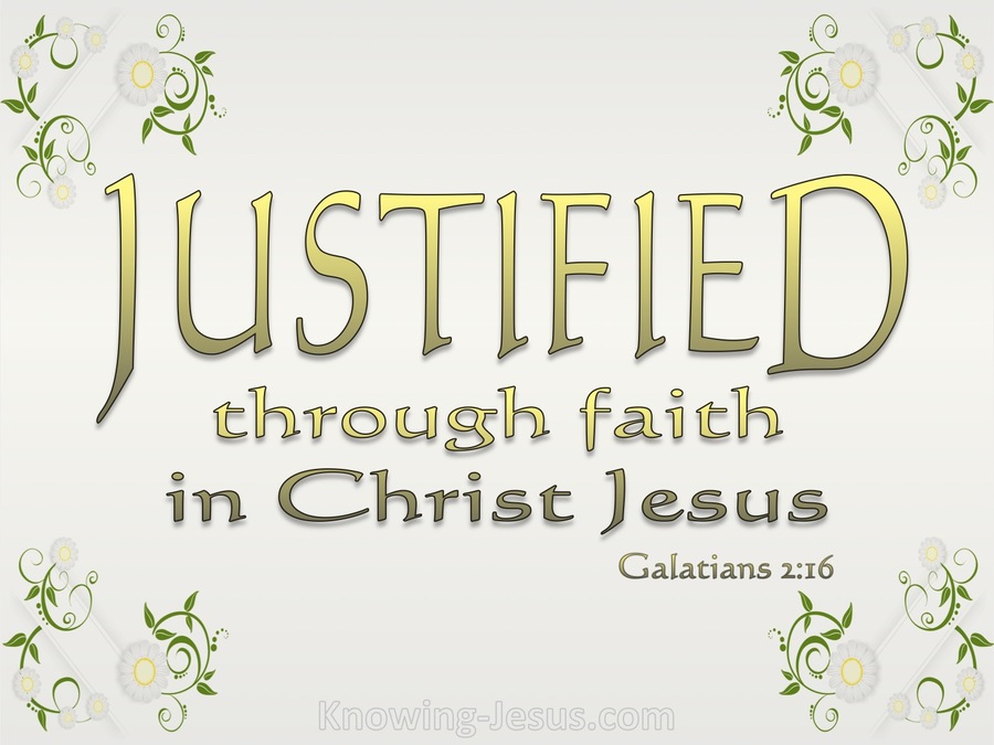 Galatians 2:16 Justified By Faith (gold)